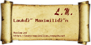 Laukó Maximilián névjegykártya